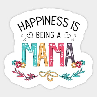 Happiness Is Being A Mama Wildflowers Valentines Mothers Day Sticker